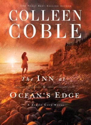 [Sunset Cove 01] • The Inn at Ocean's Edge (A Sunset Cove Novel Book 1)